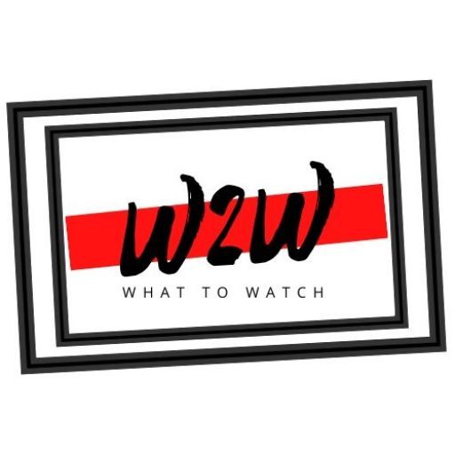 What 2 Watch
